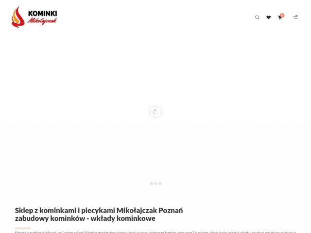 Zobacz Kominki Mikołajczak